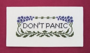 Don't Panic cross-stitch