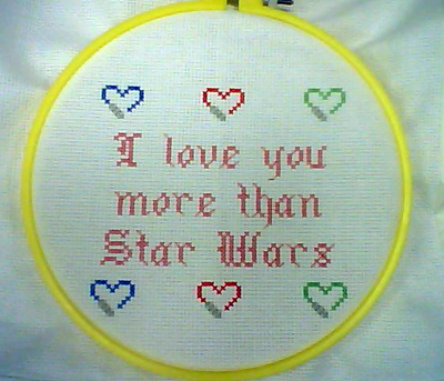 'I love you more than Star Wars' Cross-stitch